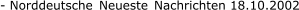- Norddeutsche  Neueste  Nachrichten 18.10.2002